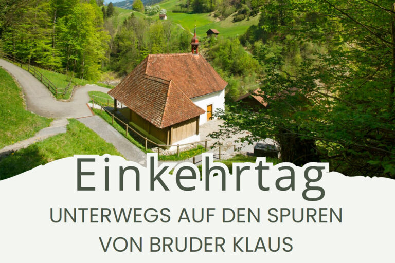 Unterwegs auf den Spuren von Bruder Klaus