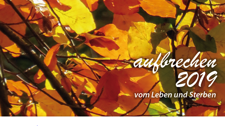 vom Leben und Sterben